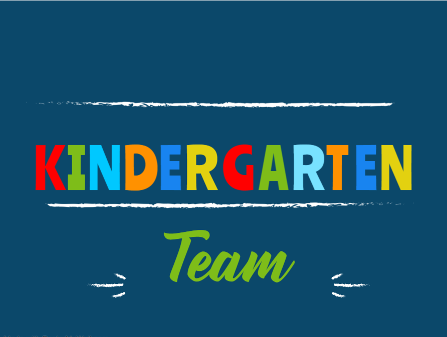 Kindergarten Team